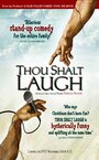 Thou Shalt Laugh (2006) трейлер фильма в хорошем качестве 1080p