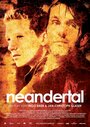 Смотреть «Неандерталец» онлайн фильм в хорошем качестве