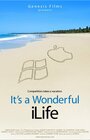 It's a Wonderful iLife (2006) скачать бесплатно в хорошем качестве без регистрации и смс 1080p