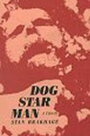 Смотреть «Собака Звезда Человек: Часть 3» онлайн фильм в хорошем качестве