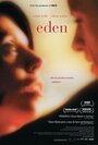 Эдем (2008) трейлер фильма в хорошем качестве 1080p