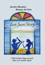 Смотреть «San Juan Story» онлайн фильм в хорошем качестве