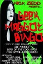 Смотреть «Geek Maggot Bingo or The Freak from Suckweasel Mountain» онлайн фильм в хорошем качестве