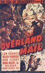 Смотреть «Overland Mail» онлайн фильм в хорошем качестве