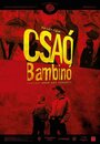 Чао бамбино (2005) кадры фильма смотреть онлайн в хорошем качестве