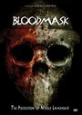 Blood Mask: The Possession of Nicole Lameroux (2007)