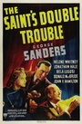 Смотреть «Двойные неприятности Святого» онлайн фильм в хорошем качестве