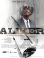 Смотреть «Аликер» онлайн фильм в хорошем качестве
