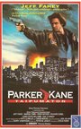 Паркер Кейн (1990) трейлер фильма в хорошем качестве 1080p