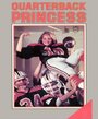 Смотреть «Принцесса-квотербек» онлайн фильм в хорошем качестве