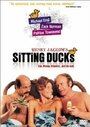 Смотреть «Sitting Ducks» онлайн фильм в хорошем качестве