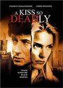 A Kiss So Deadly (1996) трейлер фильма в хорошем качестве 1080p