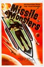Missile Monsters (1958) трейлер фильма в хорошем качестве 1080p