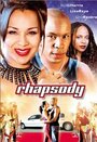 Рапсодия (2000) кадры фильма смотреть онлайн в хорошем качестве