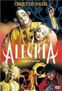 Цирк Дю Солей: Алегрия (2001) трейлер фильма в хорошем качестве 1080p