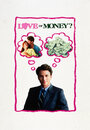 Смотреть «Любовь или деньги» онлайн фильм в хорошем качестве