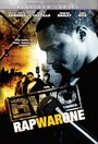 Смотреть «Rap War One» онлайн фильм в хорошем качестве