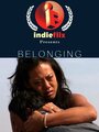 Смотреть «Belonging» онлайн фильм в хорошем качестве