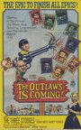The Outlaws Is Coming (1965)