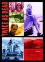 Twice as Dead (2009) кадры фильма смотреть онлайн в хорошем качестве