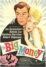 Большие деньги (1958) трейлер фильма в хорошем качестве 1080p