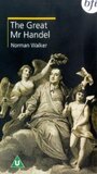 Смотреть «The Great Mr. Handel» онлайн фильм в хорошем качестве
