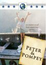 Питер и Помпей (1988) кадры фильма смотреть онлайн в хорошем качестве
