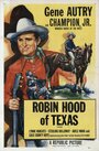 Смотреть «Техасский Робин Гуд» онлайн фильм в хорошем качестве