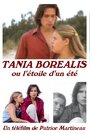 Таня Бореалис, или Звезда лета (2001) кадры фильма смотреть онлайн в хорошем качестве