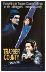 Война в округе Трэппер (1989) трейлер фильма в хорошем качестве 1080p