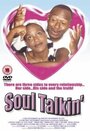 Soul Talkin' (2000) трейлер фильма в хорошем качестве 1080p