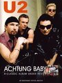 Смотреть «U2: Achtung Baby» онлайн фильм в хорошем качестве