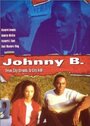 Смотреть «Johnny B Good» онлайн фильм в хорошем качестве