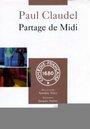 Смотреть «Partage de midi» онлайн фильм в хорошем качестве