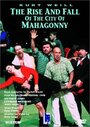 Возвышение и падение города Махагони (1998)