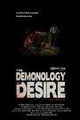 Смотреть «The Demonology of Desire» онлайн фильм в хорошем качестве