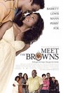 Смотреть «Знакомство с Браунами» онлайн фильм в хорошем качестве