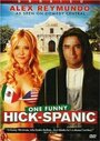 Hick-Spanic: Live in Albuquerque (2007)