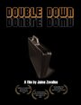 Смотреть «Double Down» онлайн фильм в хорошем качестве
