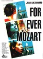 Смотреть «Моцарт — навсегда» онлайн фильм в хорошем качестве