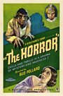 The Horror (1932) трейлер фильма в хорошем качестве 1080p