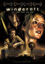 Смотреть «Windcroft» онлайн фильм в хорошем качестве