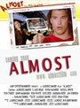 Almost (2002) кадры фильма смотреть онлайн в хорошем качестве