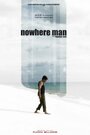 Смотреть «Nowhere Man» онлайн фильм в хорошем качестве