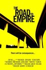 Смотреть «Дорога к империи» онлайн фильм в хорошем качестве