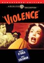 Violence (1947) трейлер фильма в хорошем качестве 1080p