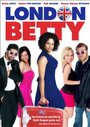 Смотреть «London Betty» онлайн фильм в хорошем качестве