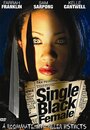 Single Black Female (2009) трейлер фильма в хорошем качестве 1080p