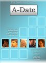 Смотреть «A-Date» онлайн фильм в хорошем качестве