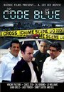 Смотреть «Code Blue» онлайн фильм в хорошем качестве